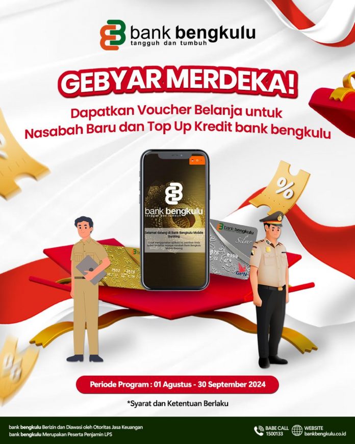 Semangat Kemerdekaan, Bank Bengkulu Luncurkan Program Gebyar Merdeka